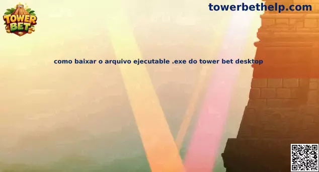 Guía para descargar Tower Bet en PC mediante un archivo ejecutable
