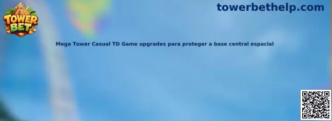 Mega Tower Casual TD Game upgrades para proteger a base central espacial