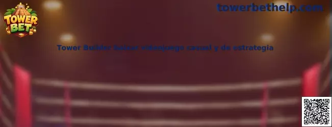 Tower Builder videojuego casual y de estrategia