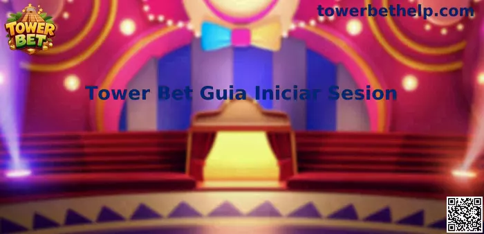 Guía de acceso Tower Bet